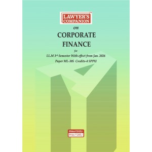 Lawyer’s Companion™ on Corporate Finance for LL.M 3rd Semester | Paper ML-305 | SPPU